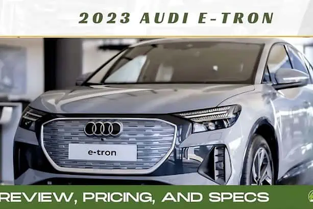 2023 Audi Q4 e-tron - Review, Pricing and Specifications