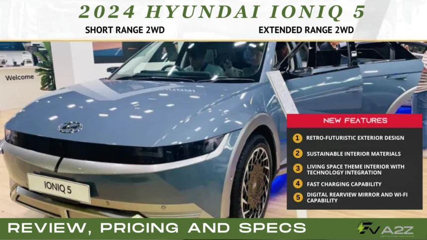 2024 Hyundai IONIQ 5 - Review, Specifications and Pricing
